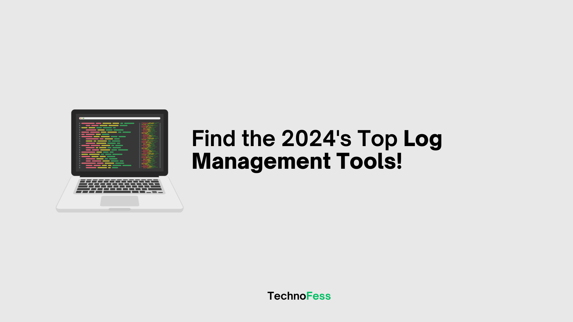 Find the 2024's Top Log Management Tools!