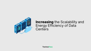 Increasing the Scalability and Energy Efficiency of Data Centers